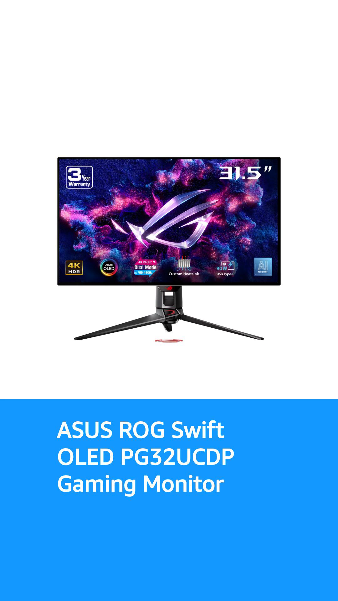 ASUS ROG Swift OLED PG32UCDP Gaming Monitor – 31.5